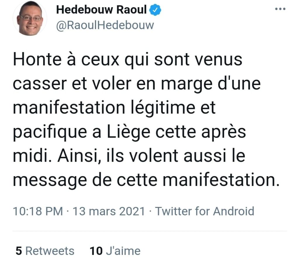 Tweet de Raoul Hedebouw, porte-parole national du PTB, sur les 'casseurs' à la manifestation à Liège du 13 mars